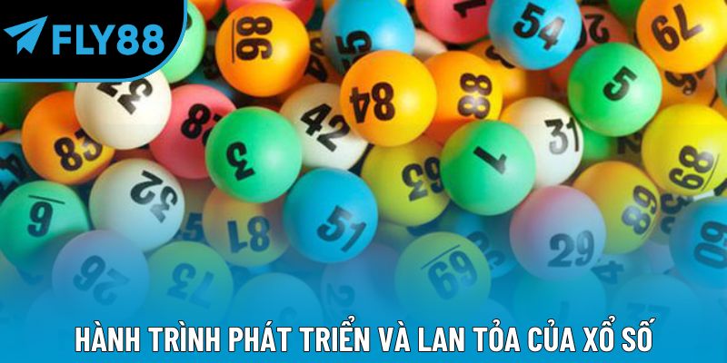 Hành trình phát triển và lan tỏa của xổ số
